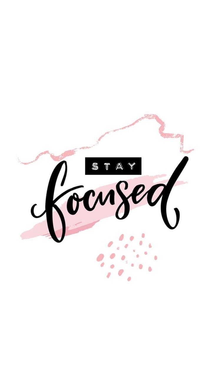 Stay Focused Wallpaper. Stay focused, Motivational wallpaper, Focus