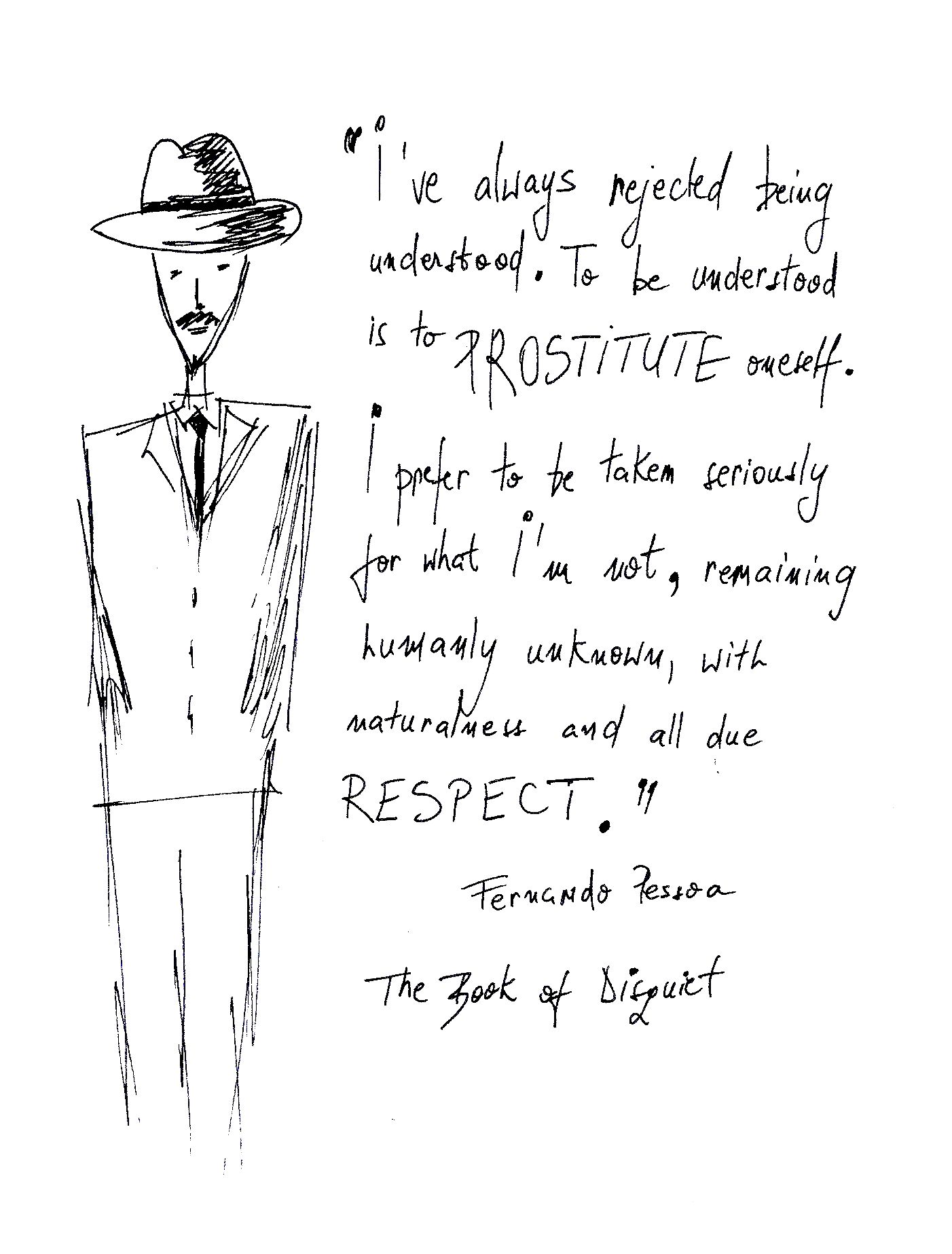 Fernando Pessoa Book of Disquiet #pessoa #quotes. Writing therapy, Book quotes, Black and white words