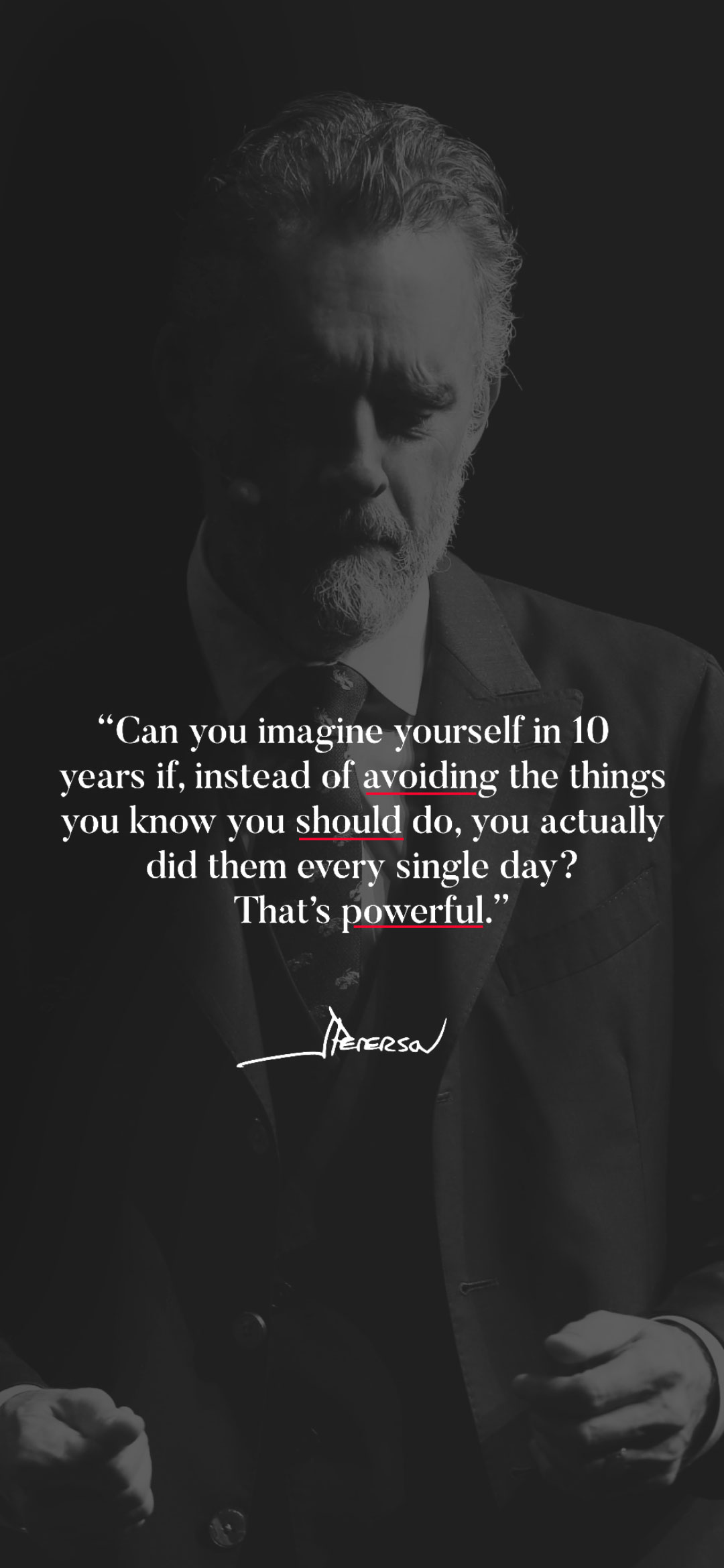 One of my favorite Jordan Peterson quotes. Made into a wallpaper