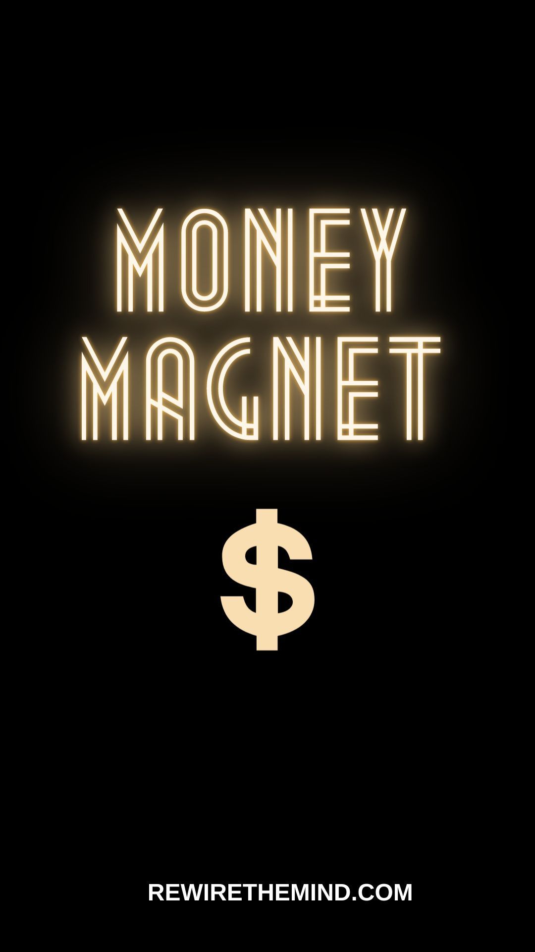 Money Magnet Phone Wallpaper