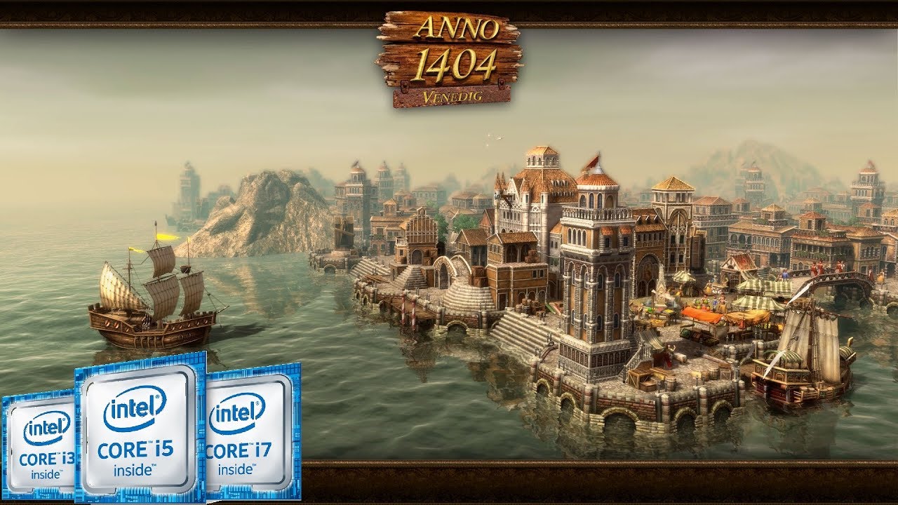 Anno 1404 Venice. Intel Kaby Lake (HD 620)