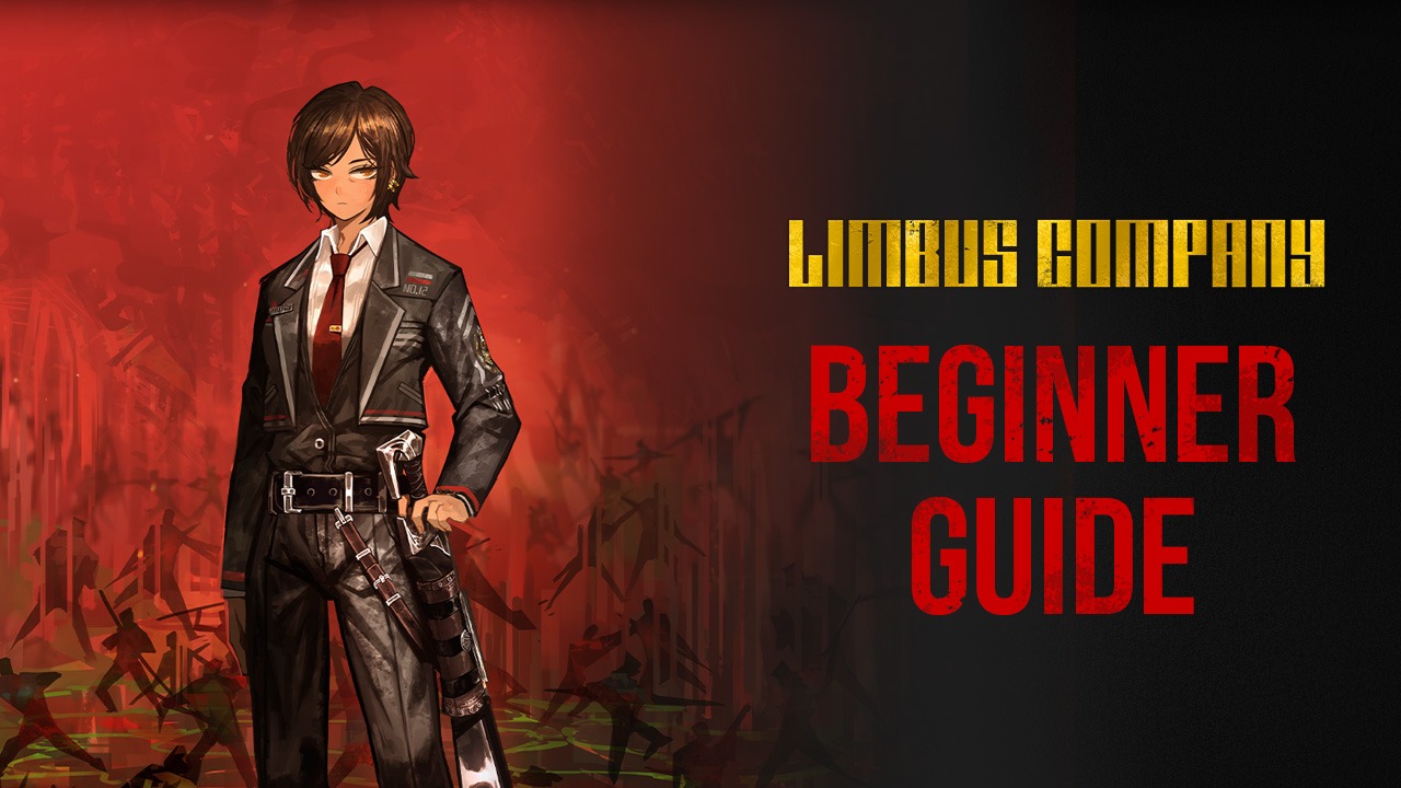 Limbus Company Beginners Guide