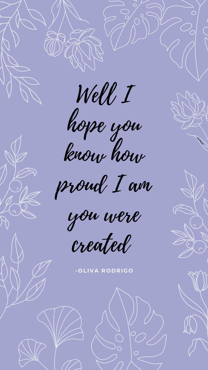 Olivia Rodrigo hope ur ok wallpaper made. I hope you know, Chalkboard quote art, Art quotes