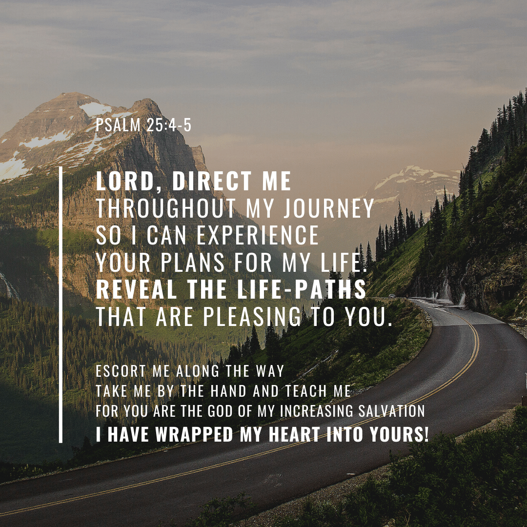 Psalm 25:4 5. Psalm 25, Psalms, Scripture Verses