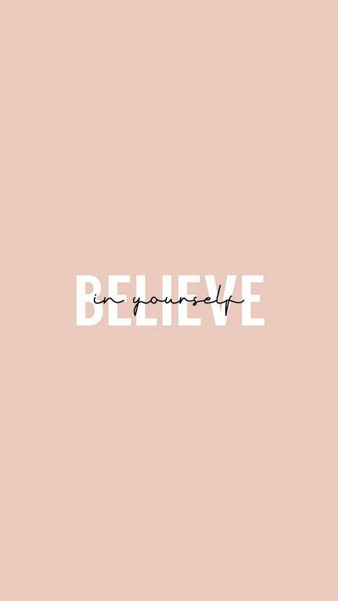 Download Believe In Yourself Aesthetic Words Wallpaper