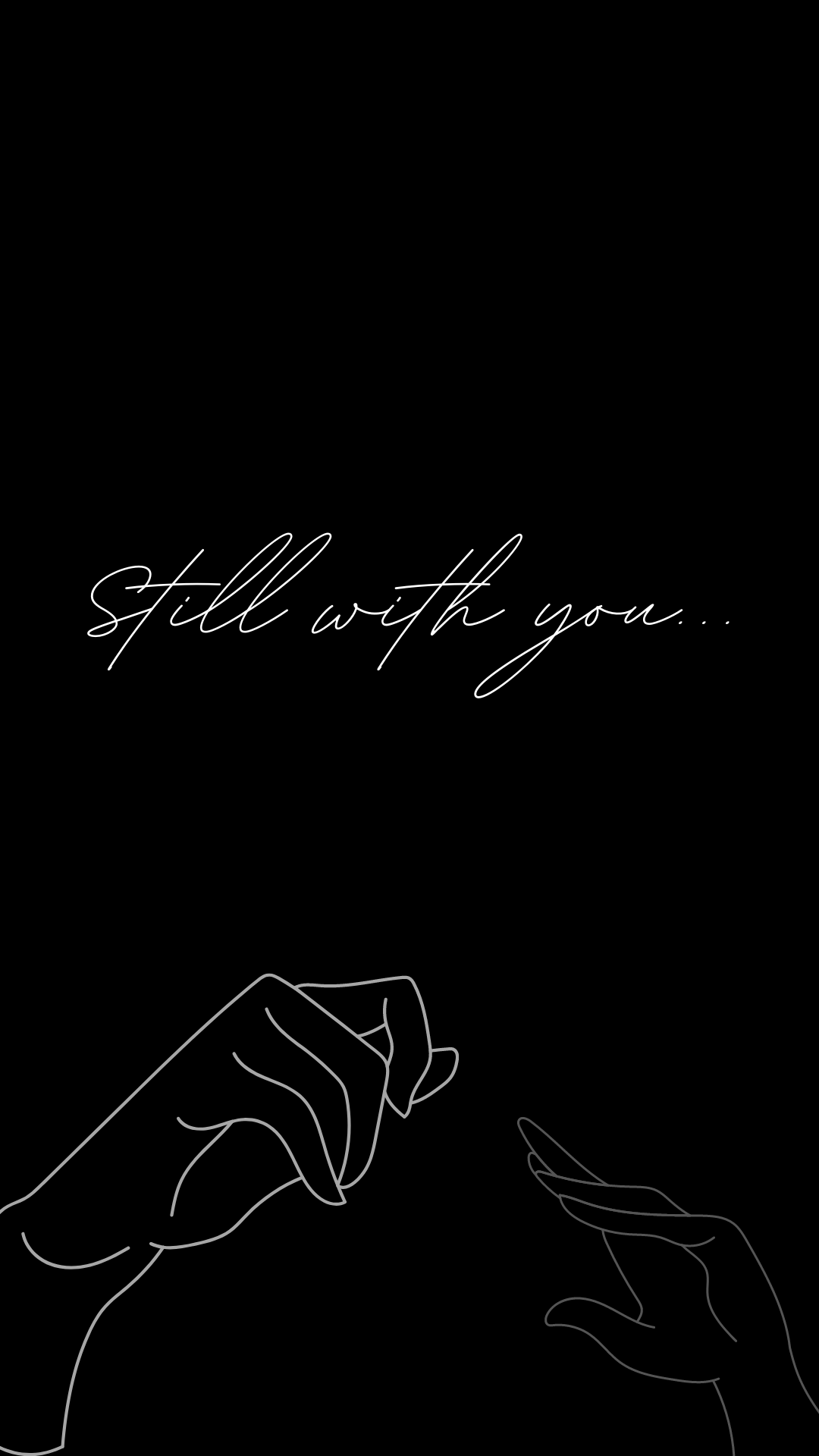 Still with you aesthetic dark wallpaper for iphone lock screen and home screen. Dark wallpaper, Simple phone wallpaper, Dark phone wallpaper