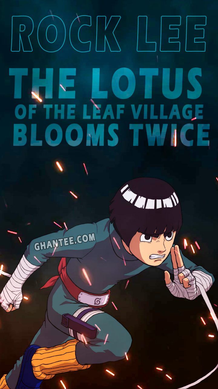 rock lee quotes. Rock lee, Wallpaper quotes, Anime wallpaper phone