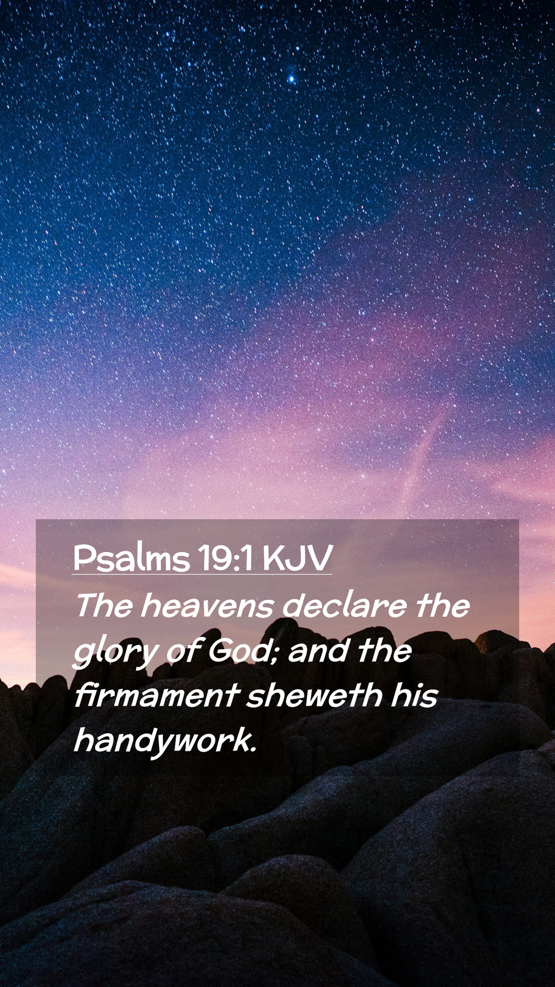 Psalms 19:1 KJV Mobile Phone Wallpaper