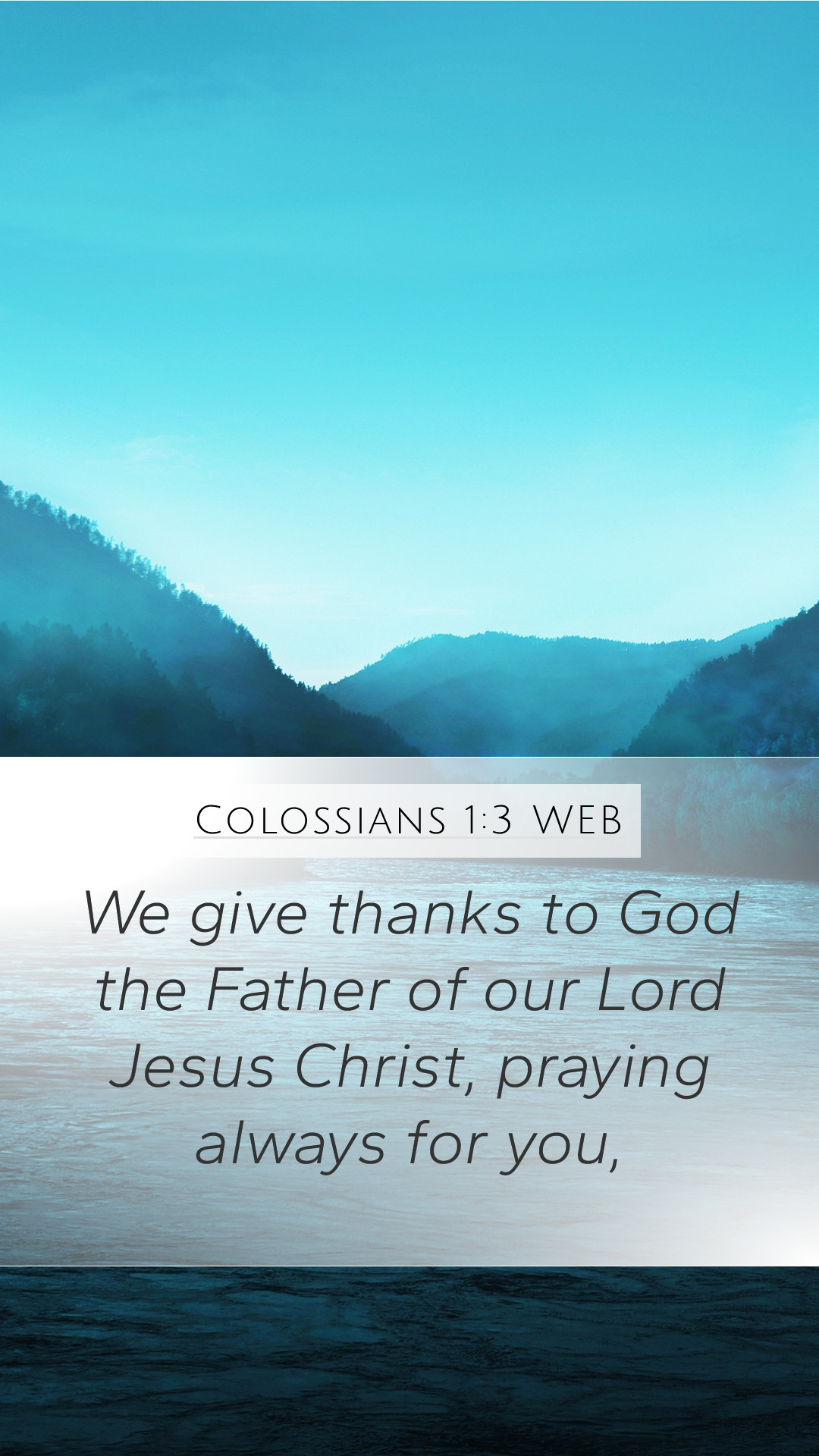 Colossians 1:3 WEB Mobile Phone