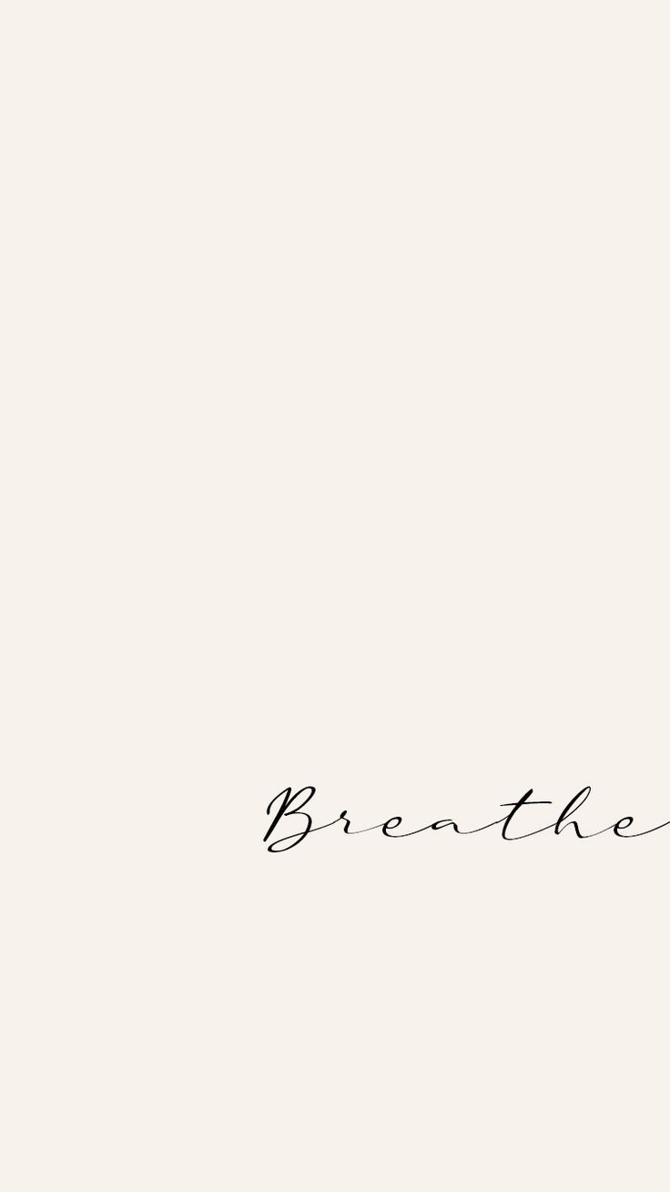 Wallpaper Breathe In 2022. Phone Wallpaper Quotes, Minimalist Quotes, Pretty Phone Wallpaper. Minimalist Quotes, Minimalist Wallpaper, Wallpaper Quotes