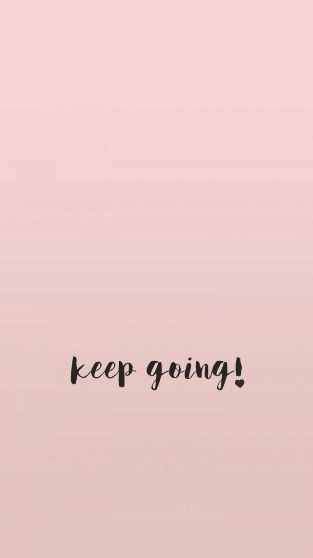 Download Aesthetic Quotes Minimalist Keep Going Wallpaper