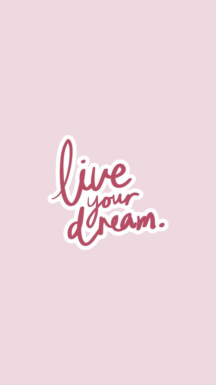Pink Inspirational Quote Wallpaper