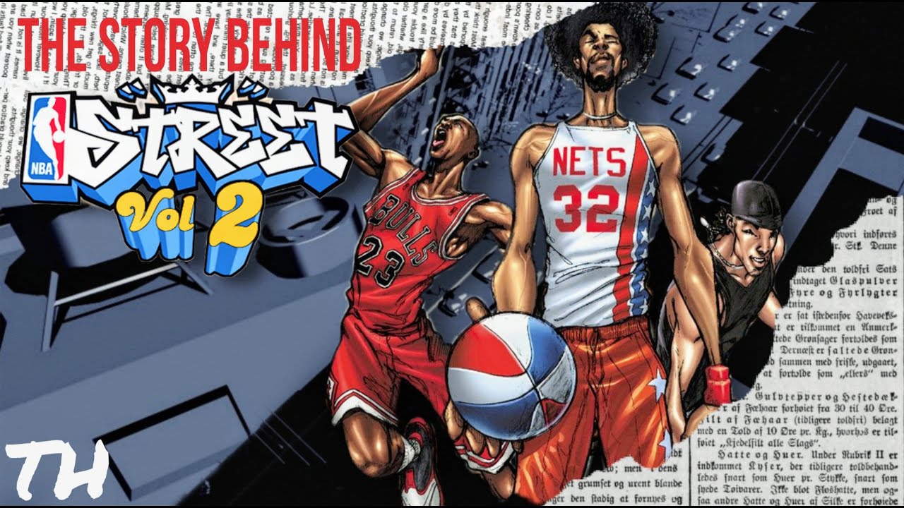 The Story Behind NBA Street Vol. 2: The Greatest Sports Game Ever Made