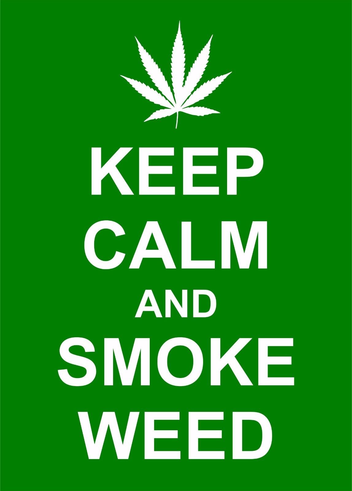 KEEP CALM AND SMOKE WEED CANNABIS STICKER NATURAL FUNNY CAR VAN BIKE LEAF LEAVES