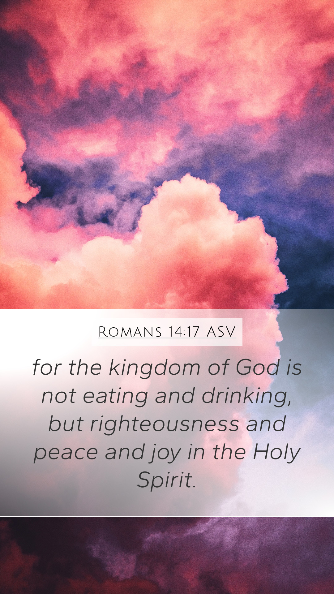 Romans 14:17 ASV Mobile Phone Wallpaper the kingdom of God is not eating and