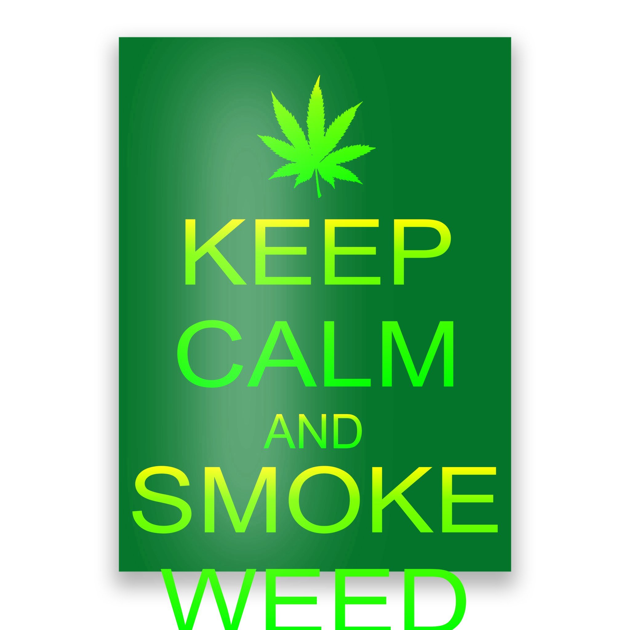 keep calm and smoke a blunt wallpaper