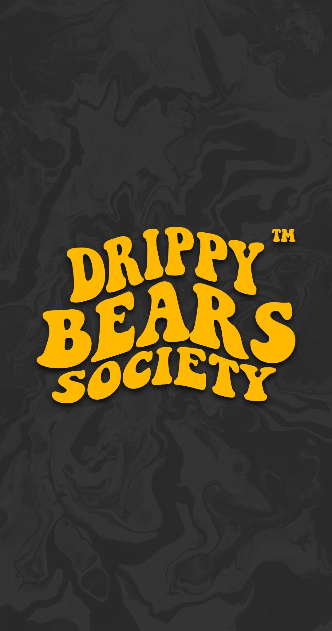 Drippy Bears Society