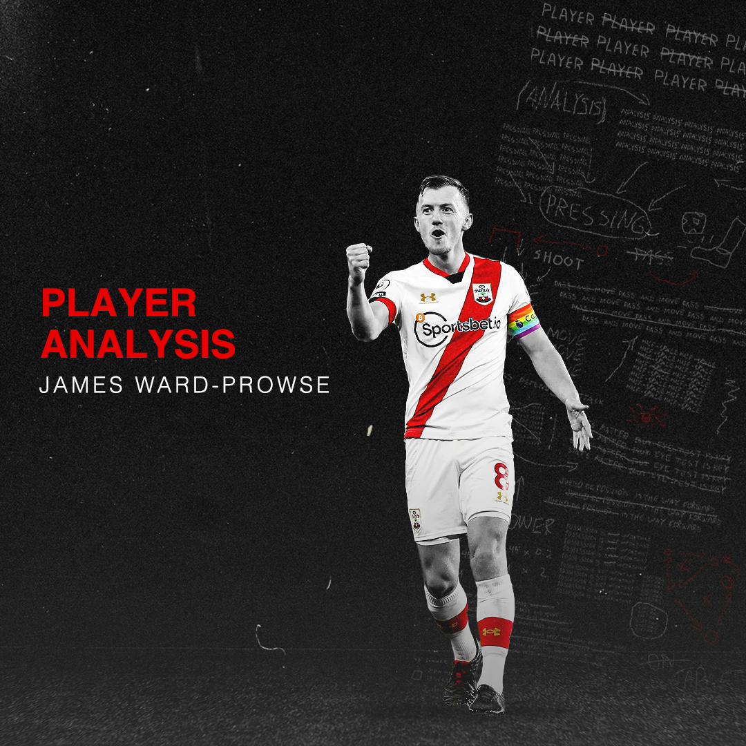 How James Ward Prowse Has Become One Of The Best Midfielders Outside The