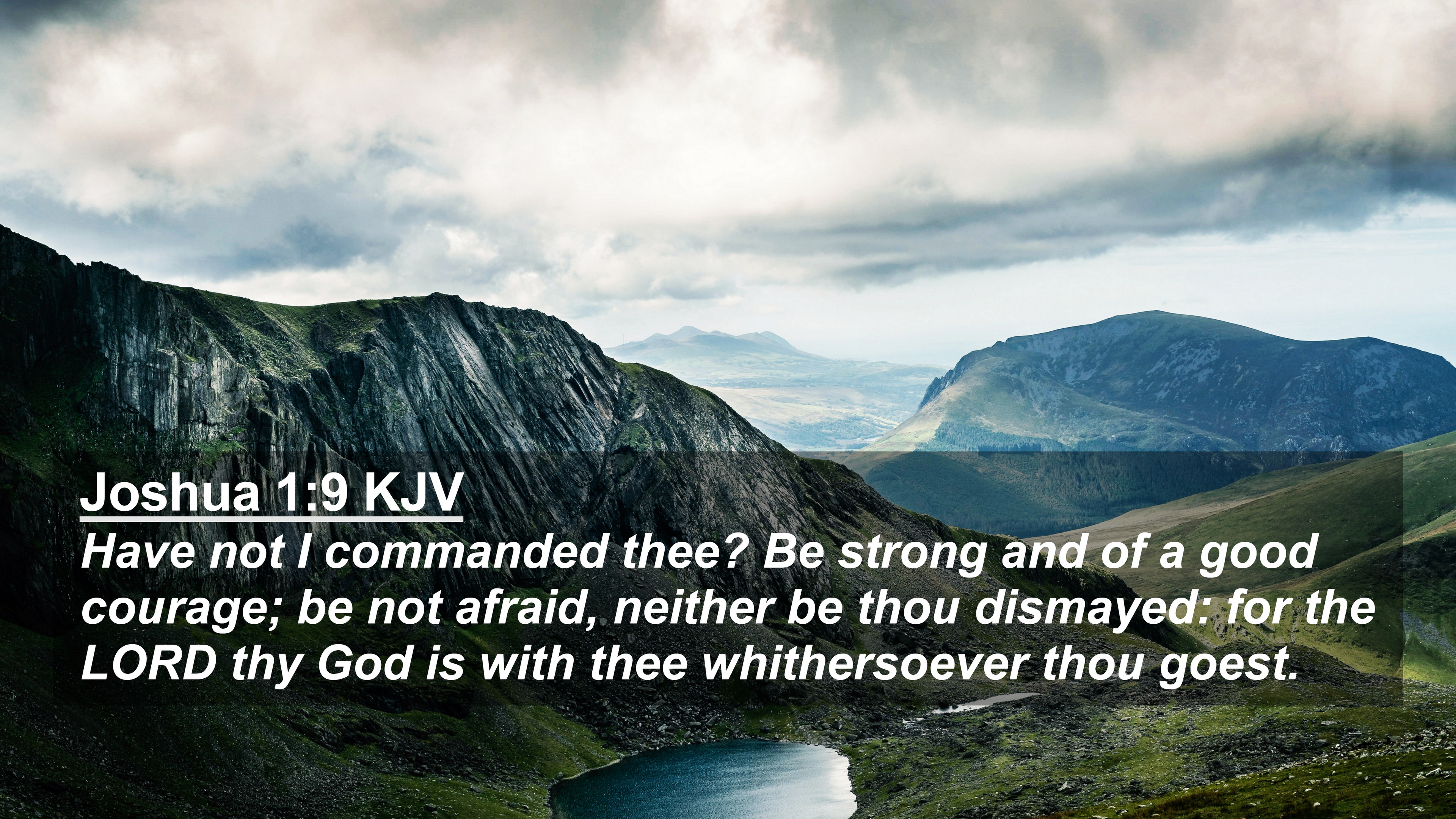 Free download Joshua 19 KJV 4K Wallpaper Have not I commanded thee Be strong [3840x2160] for your Desktop, Mobile & Tablet. Explore Bible Verse 4k Wallpaper. Wallpaper Bible Verse