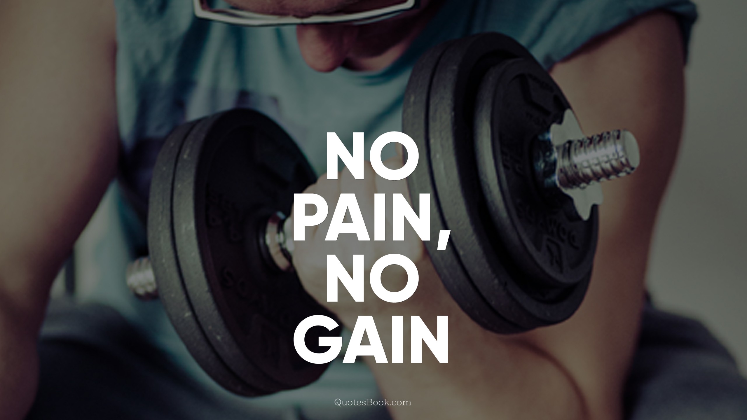 No pain, no gain