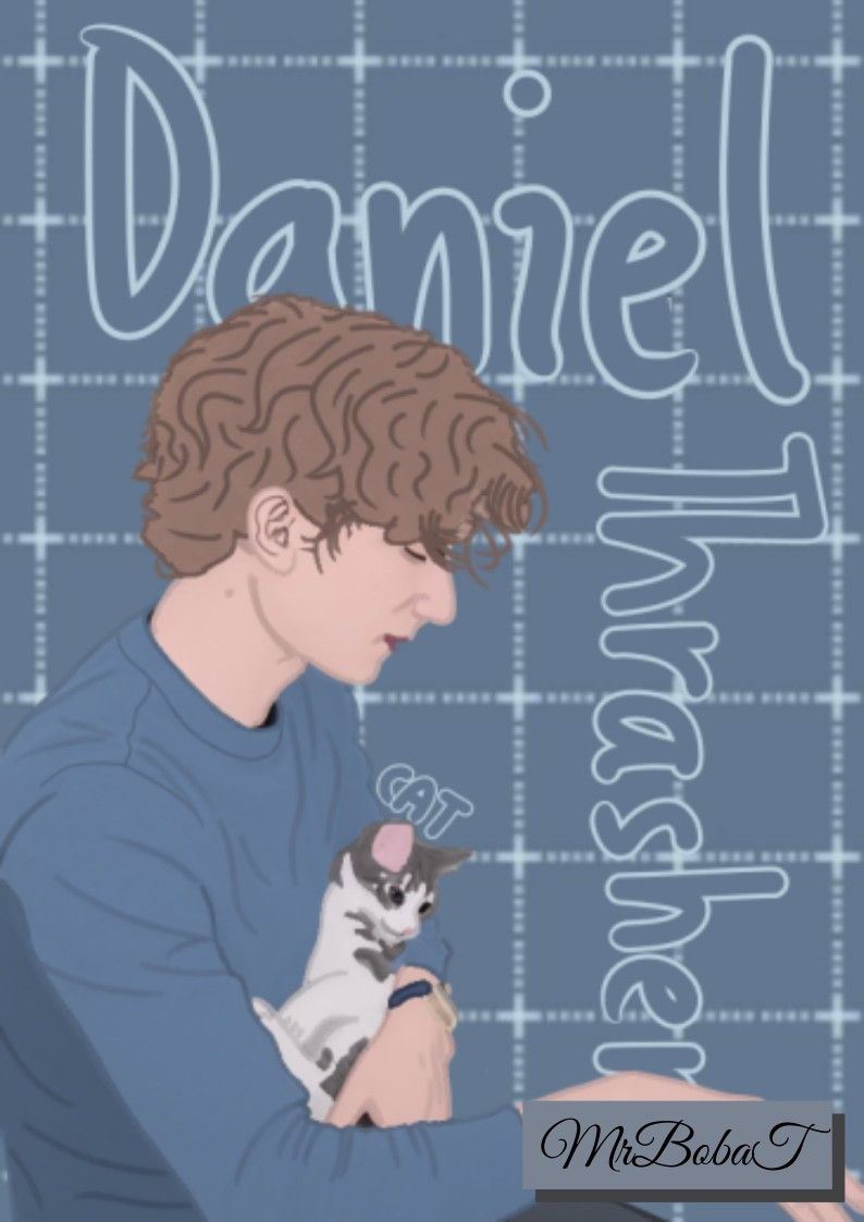 Daniel Thrasher with Kitten Birthday Fanart. Kitten birthday, Fan art, Kitten