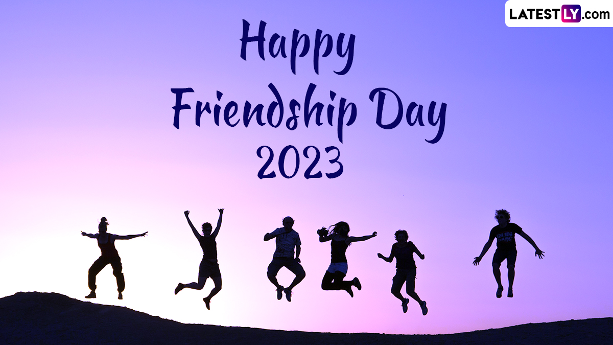 Festivals & Events News. Share Happy Friendships Day 2023 Wishes, Greetings, Image, HD Wallpaper, Quotes and Messages