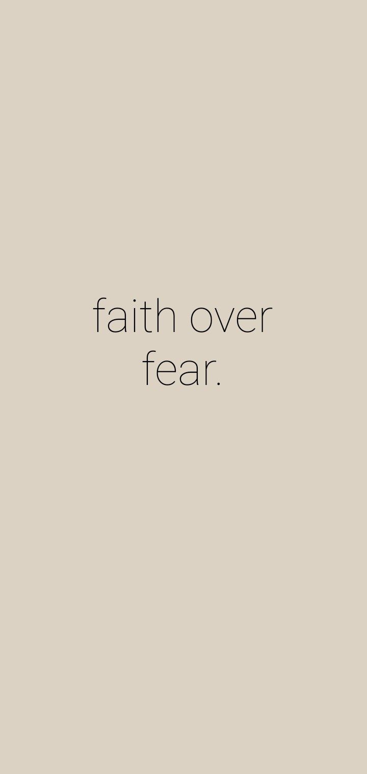 faith over fear. <3. Faith over fear, Jesus wallpaper, Faith
