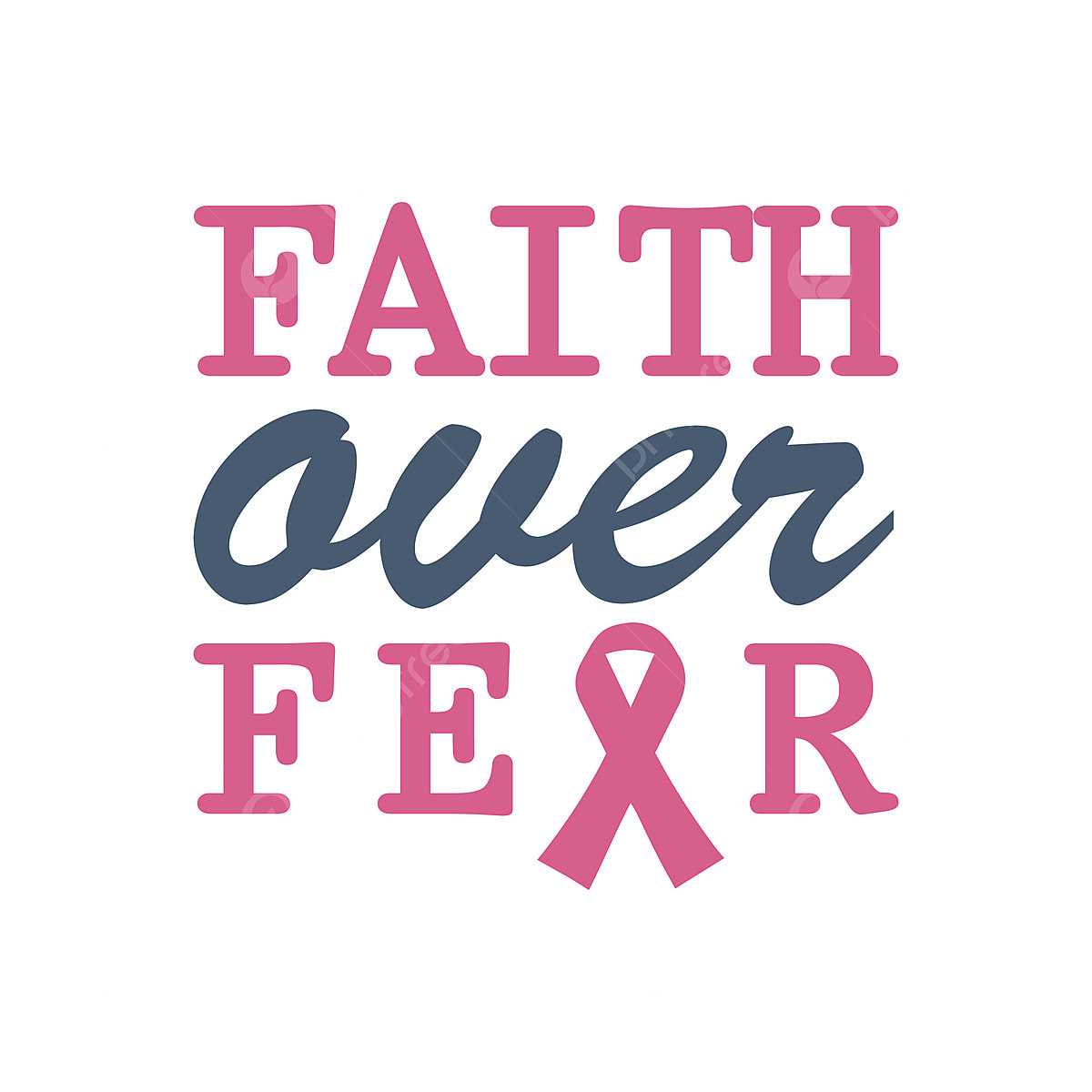 Faith Over Fear PNG Transparent Image Free Download