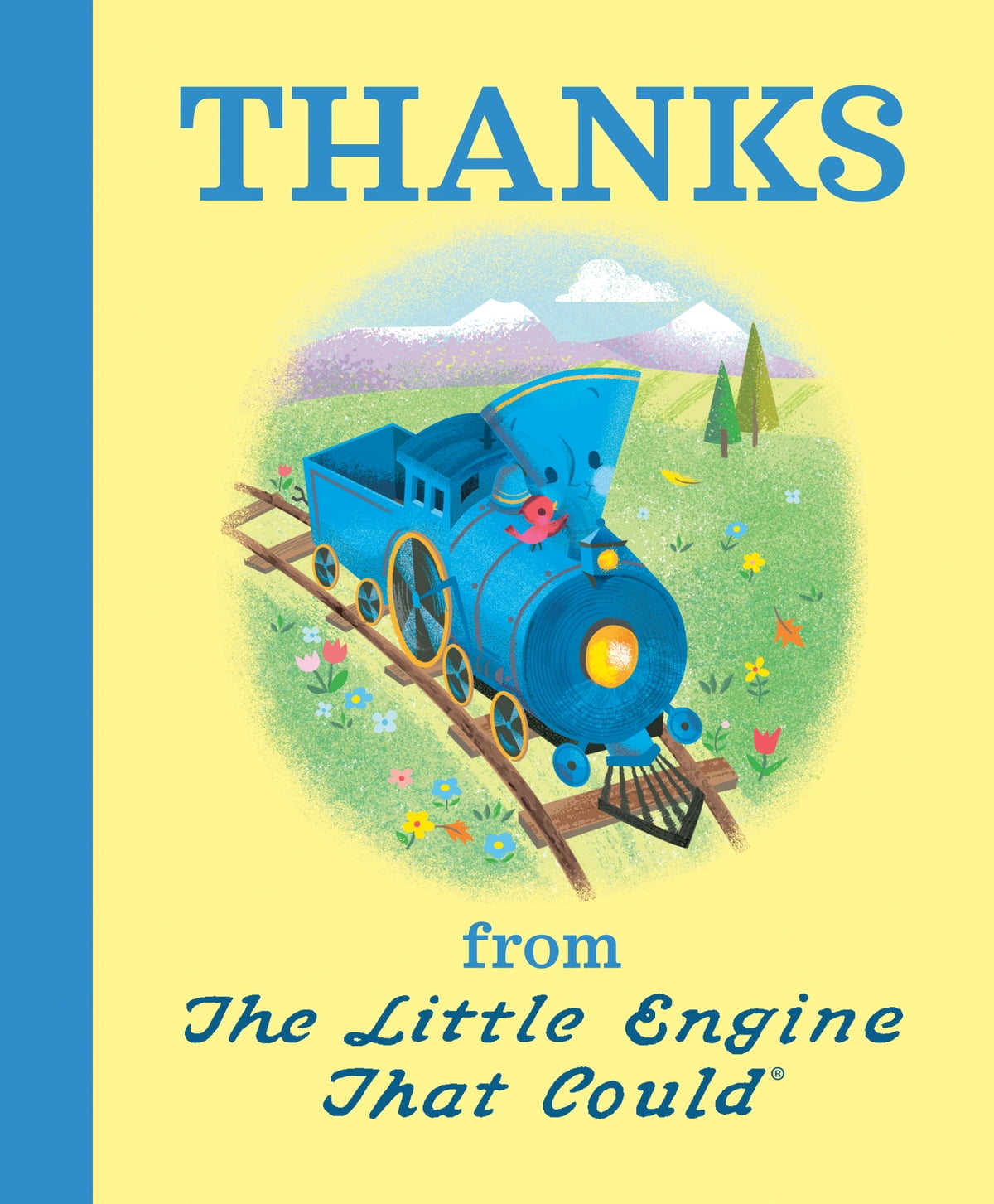 Thanks from The Little Engine That Could eBook by Watty Piper Book. Rakuten Kobo United States