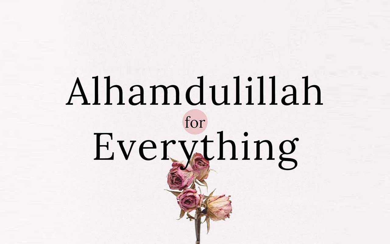 Deep Alhamdulillah Quotes in English (With Image)