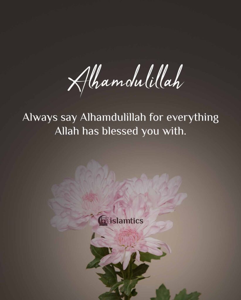 Deep Alhamdulillah Quotes in English (With Image)