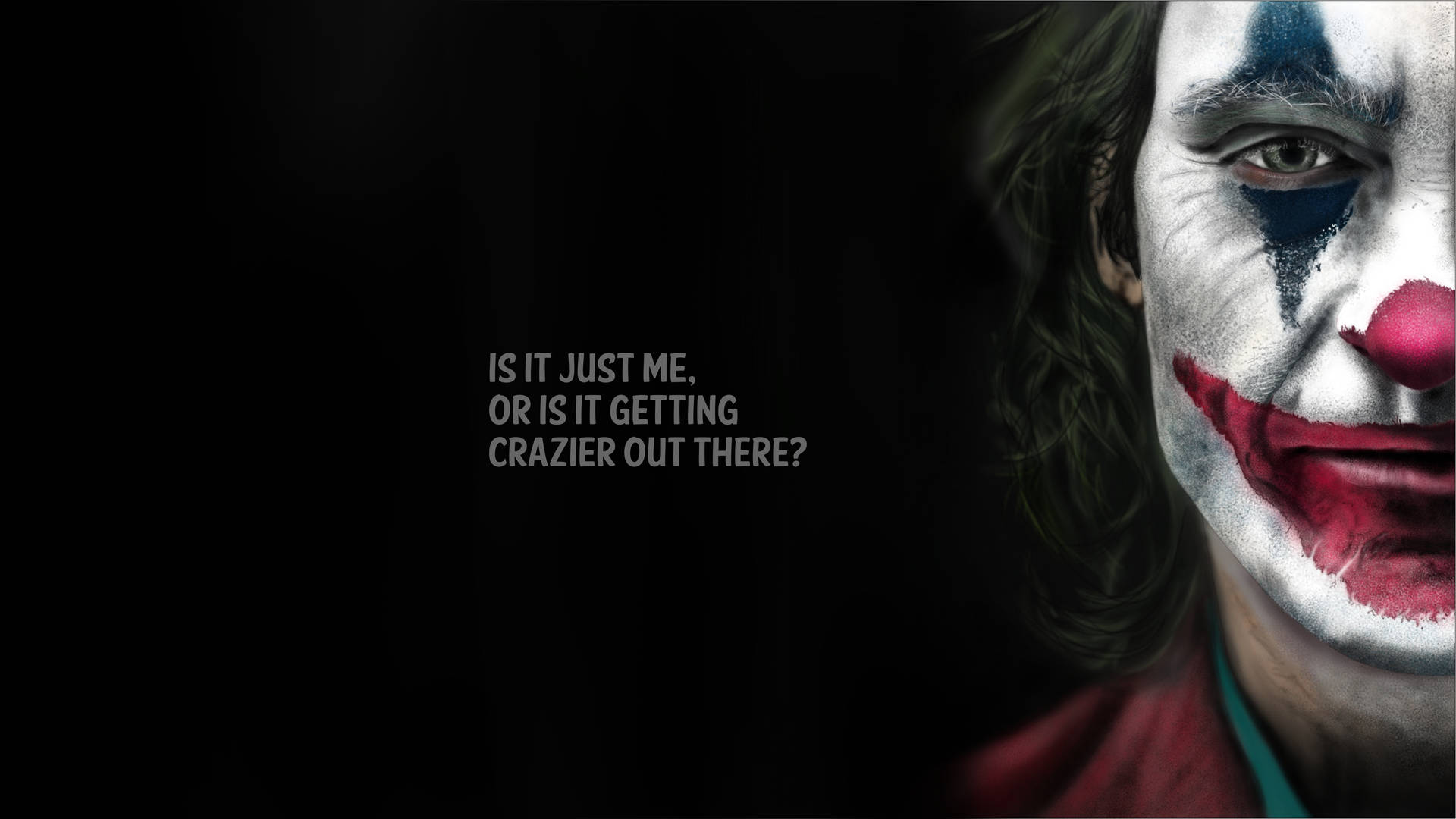 Download Joker Joaquin Phoenix Quote 4k Ultra HD Wallpaper