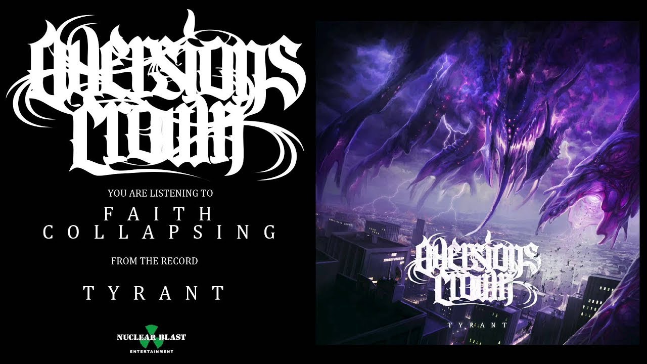 AVERSIONS CROWN Collapsing (OFFICIAL TRACK)