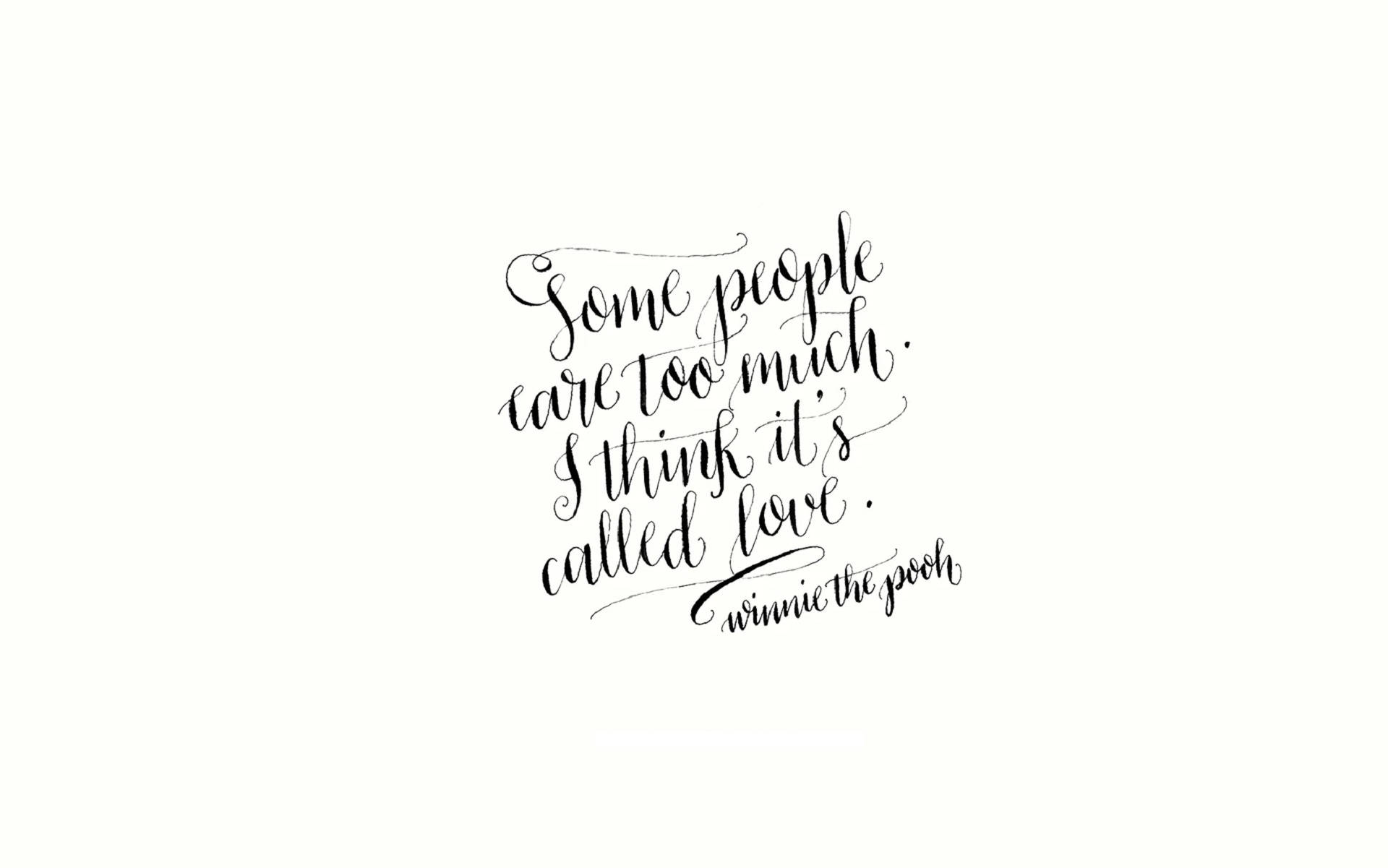 Download Love And Caring Winnie The Pooh Quotes Wallpaper