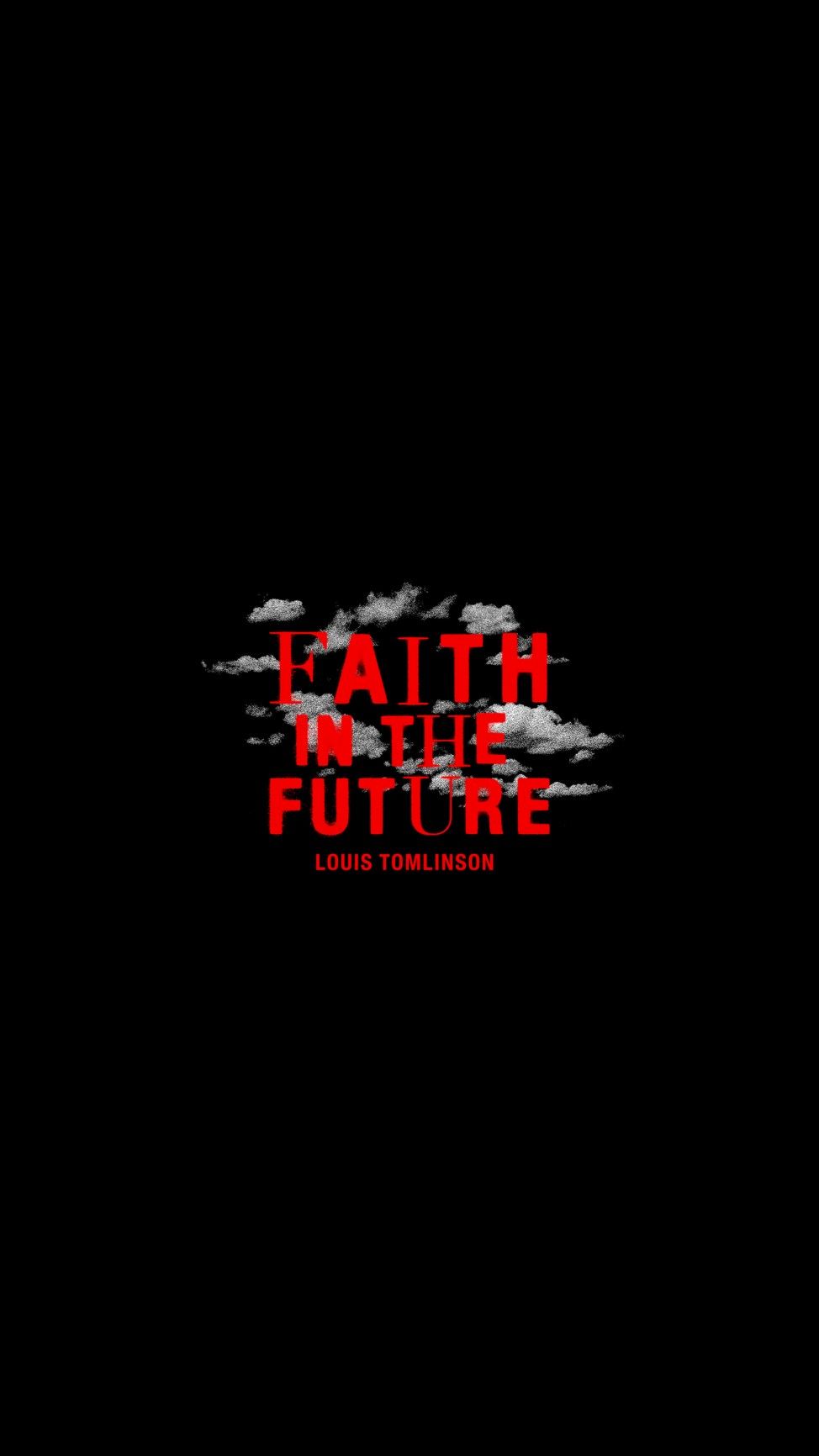 Louis Tomlinson - Faith in the Future