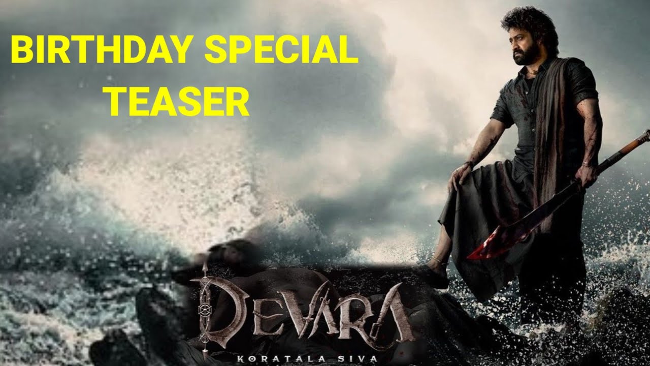 Devara 30 Official Title Reveal & First Look Teaser