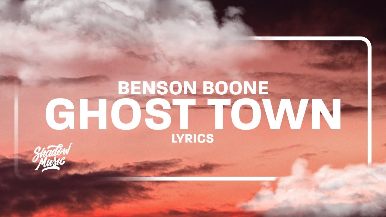 Benson Boone Town Lyrics