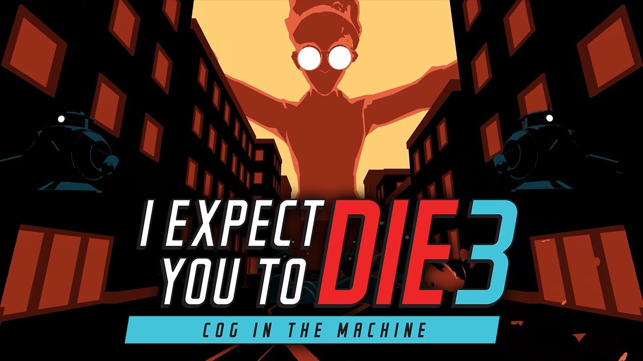 I Expect You To Die