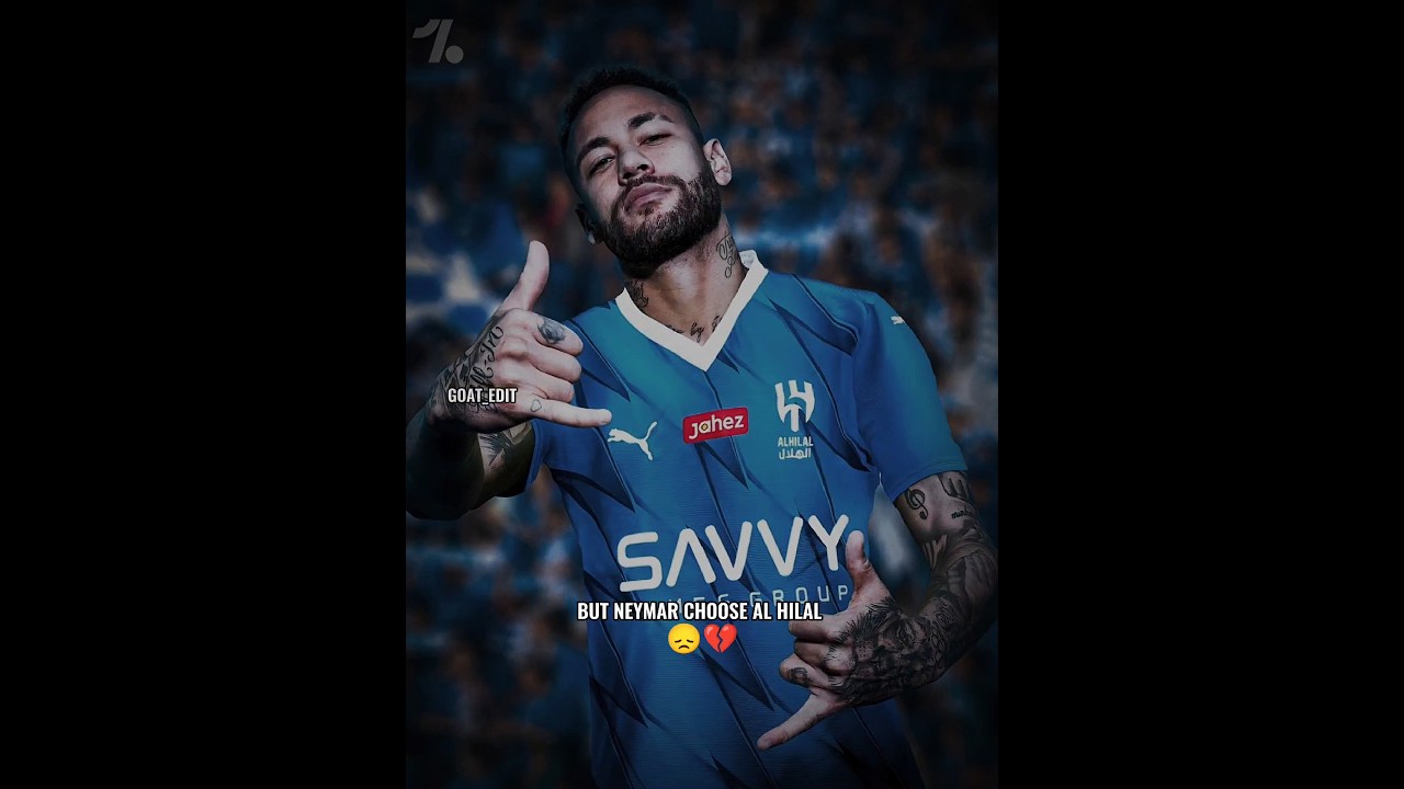Neymar Join Al Hilal