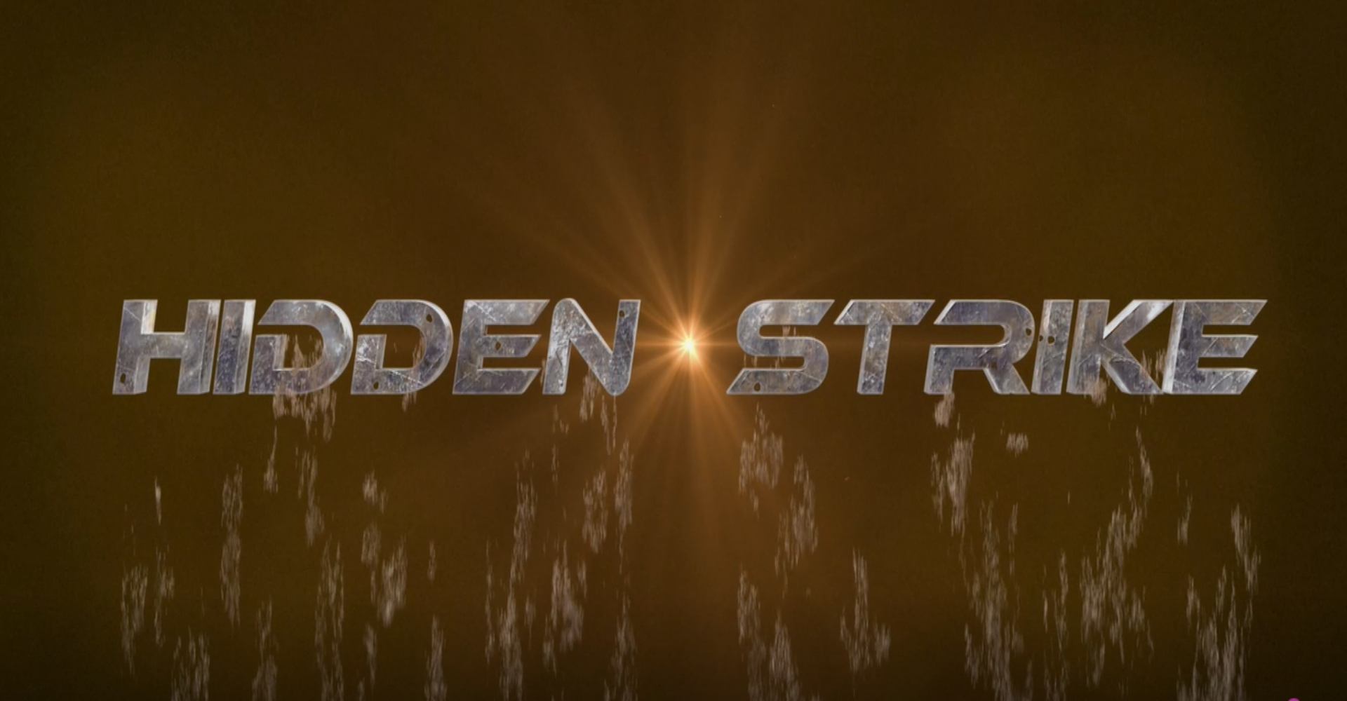 HIDDEN STRIKE