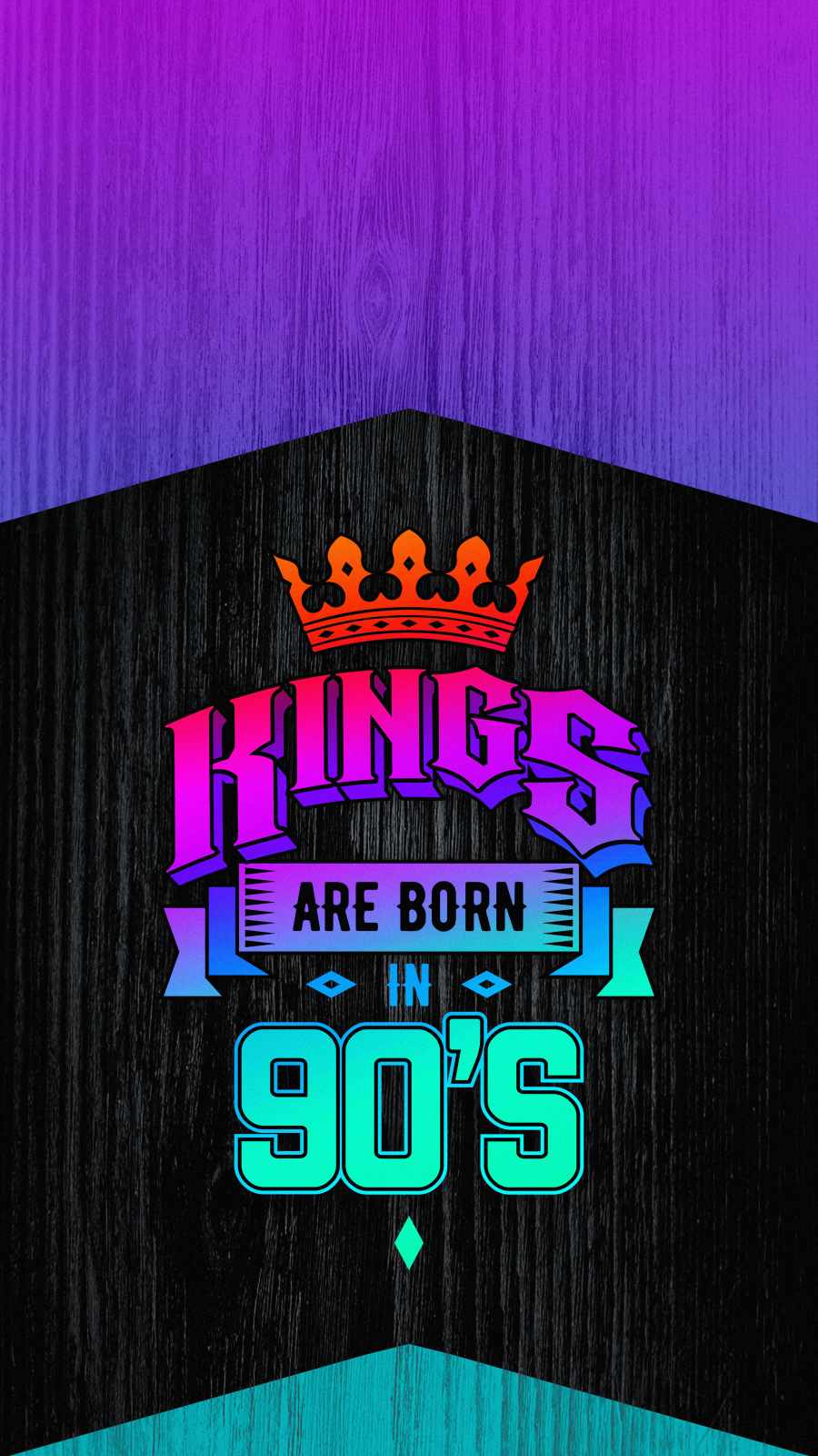 Kings Are Born In 90s Wallpaper, iPhone Wallpaper