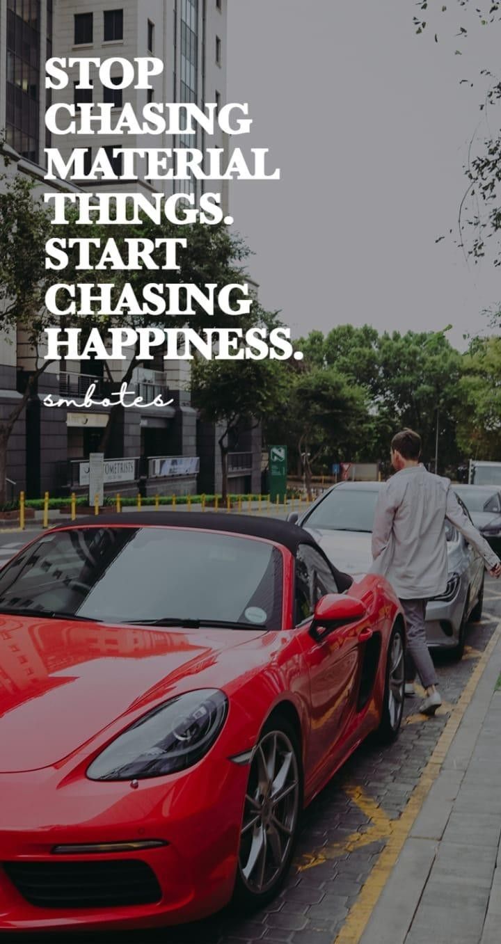Stop chasing material things. Motivational wallpaper, Millionaire quotes, Cool sports cars