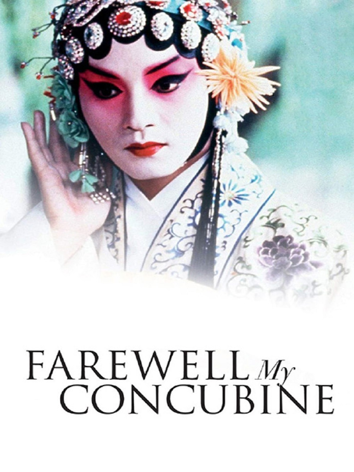 Farewell My Concubine, Pik Wah Lee, Wei Lu, Kaige Chen, Feng Hsu, Jade Hsu, Pin Hsu, Zhenduo Li, Donald Ranvaud, Sun Ying, Xia Zhang: Prime Video