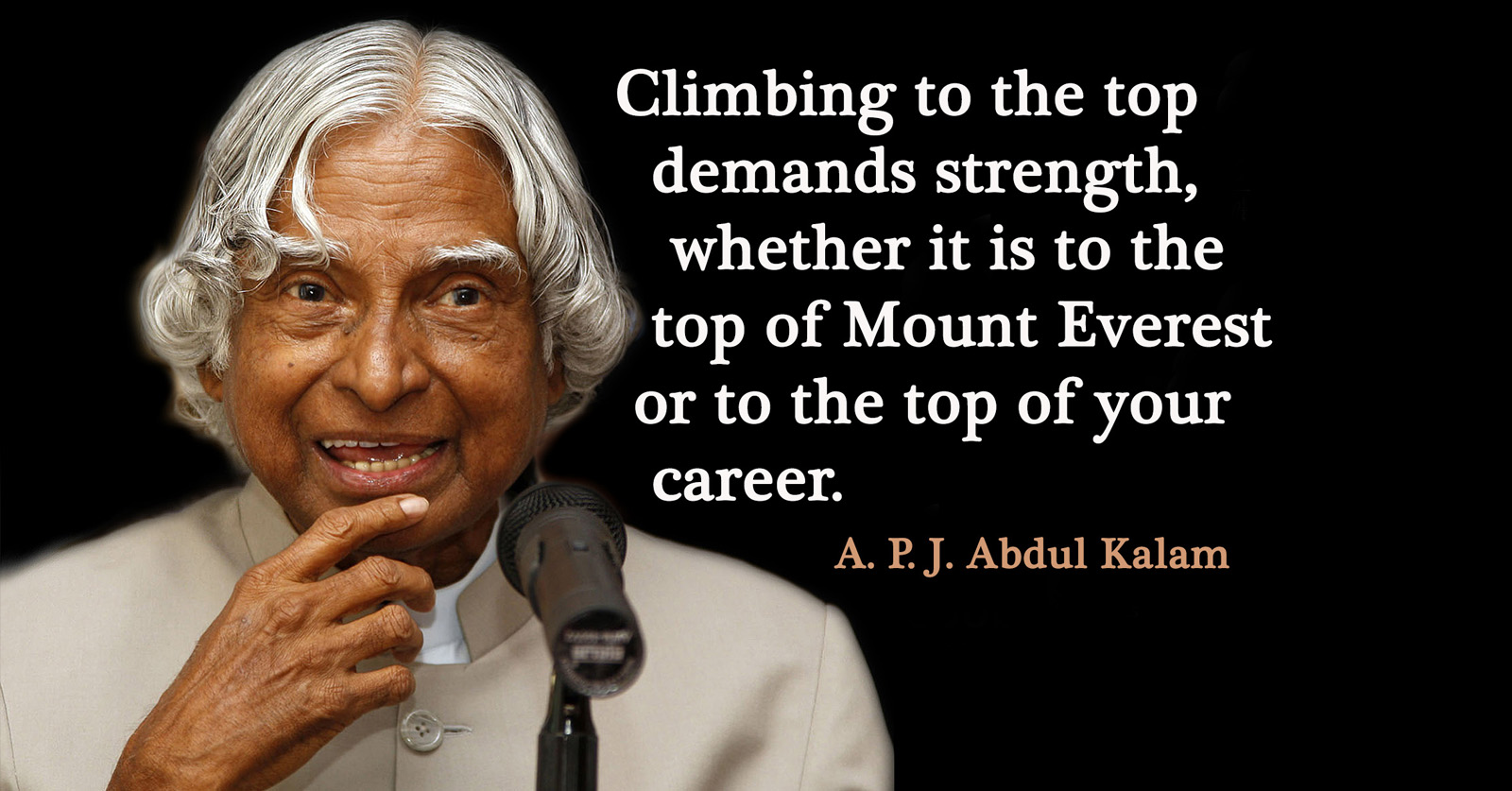 Abdul Kalam's 10 Most Inspiring Quotes