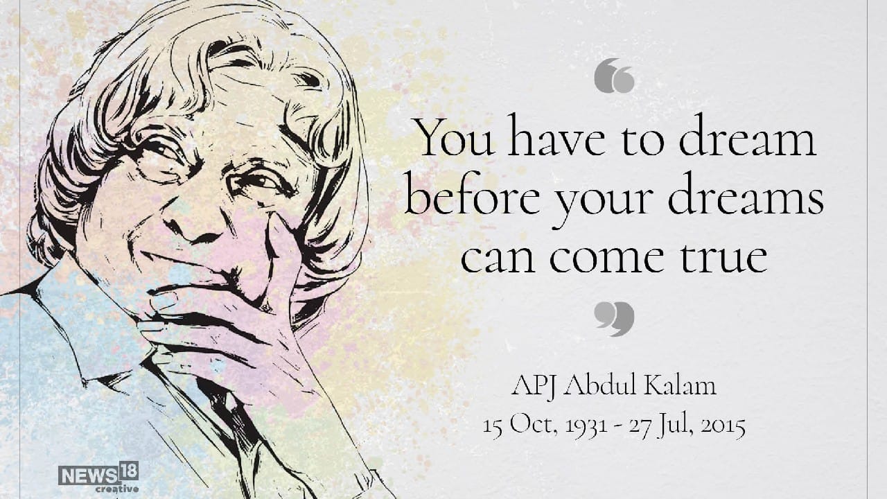 In pics. Inspirational Dr APJ Abdul Kalam quotes on his death anniversary