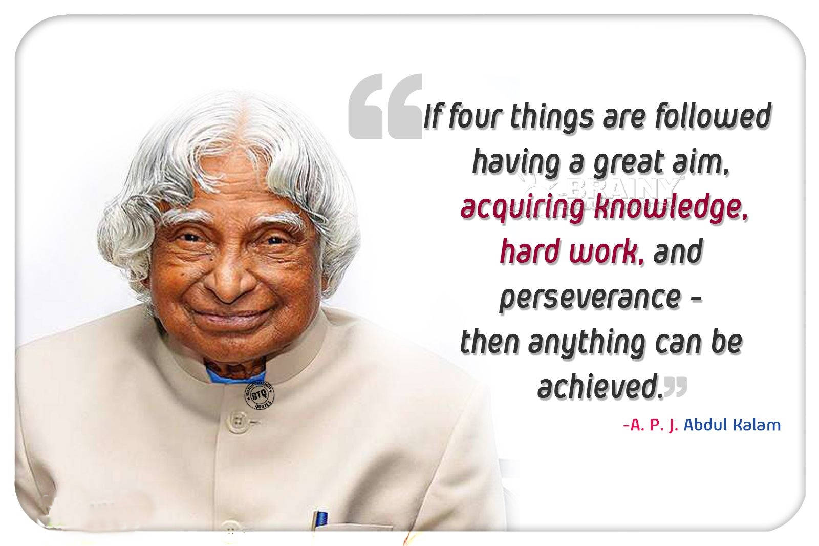 Download Abdul Kalam HD Knowledge Hardwork And Perseverance Wallpaper