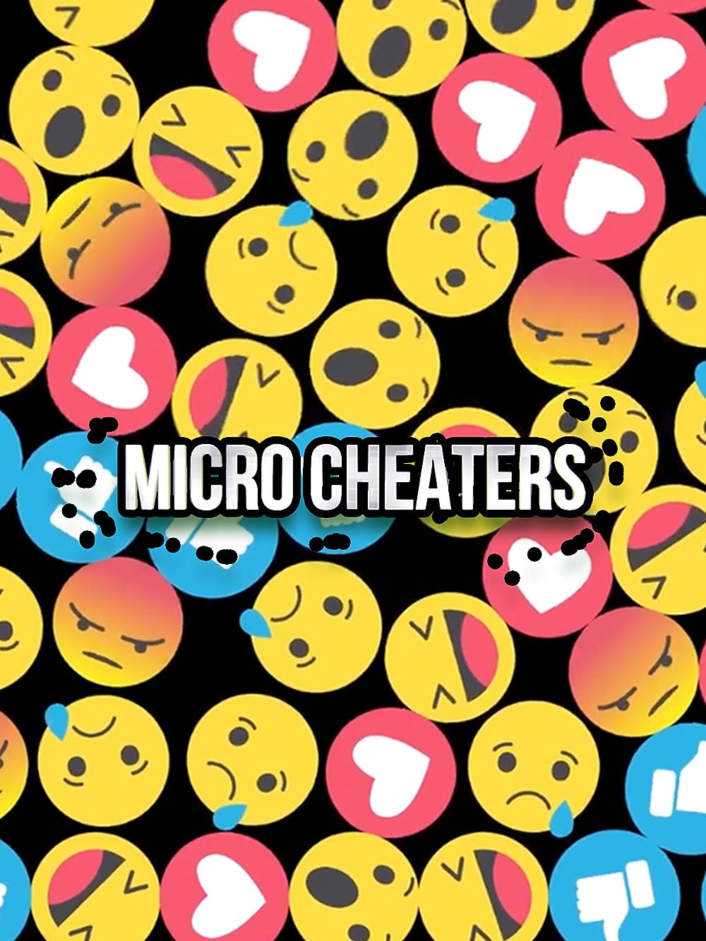 Micro Cheaters (TV Series 2021– )