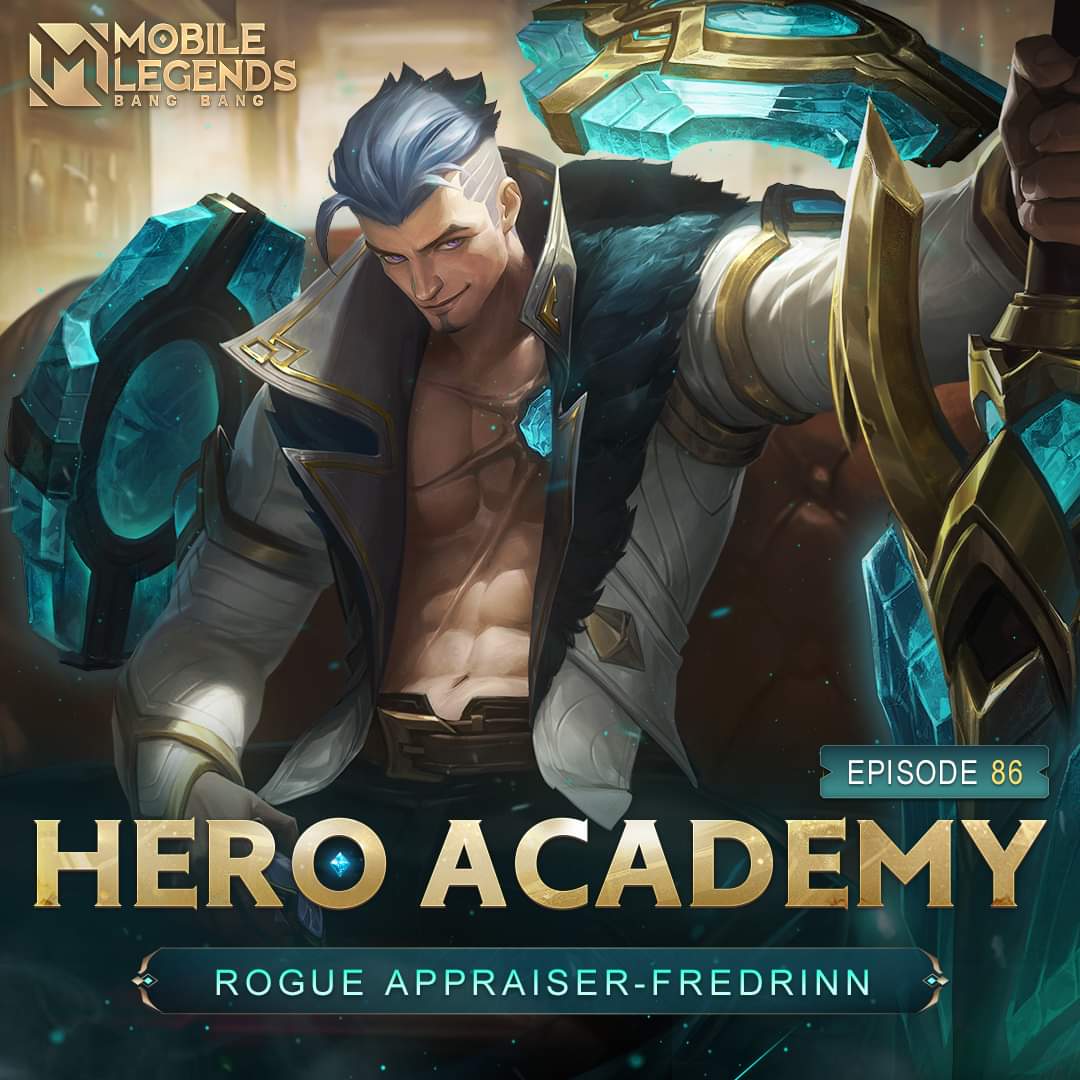 Mobile Legends: Bang Bang new hero Fredrinn, the Rogue Appraiser is well on his way to the Land of Dawn! Are you ready to give him a welcome fit