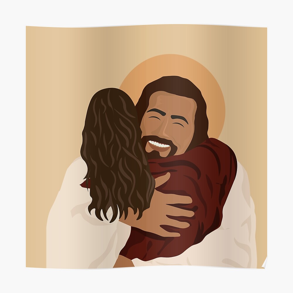 Jesus Hug. Jesus Hugging. Catholic Christian Gift Poster