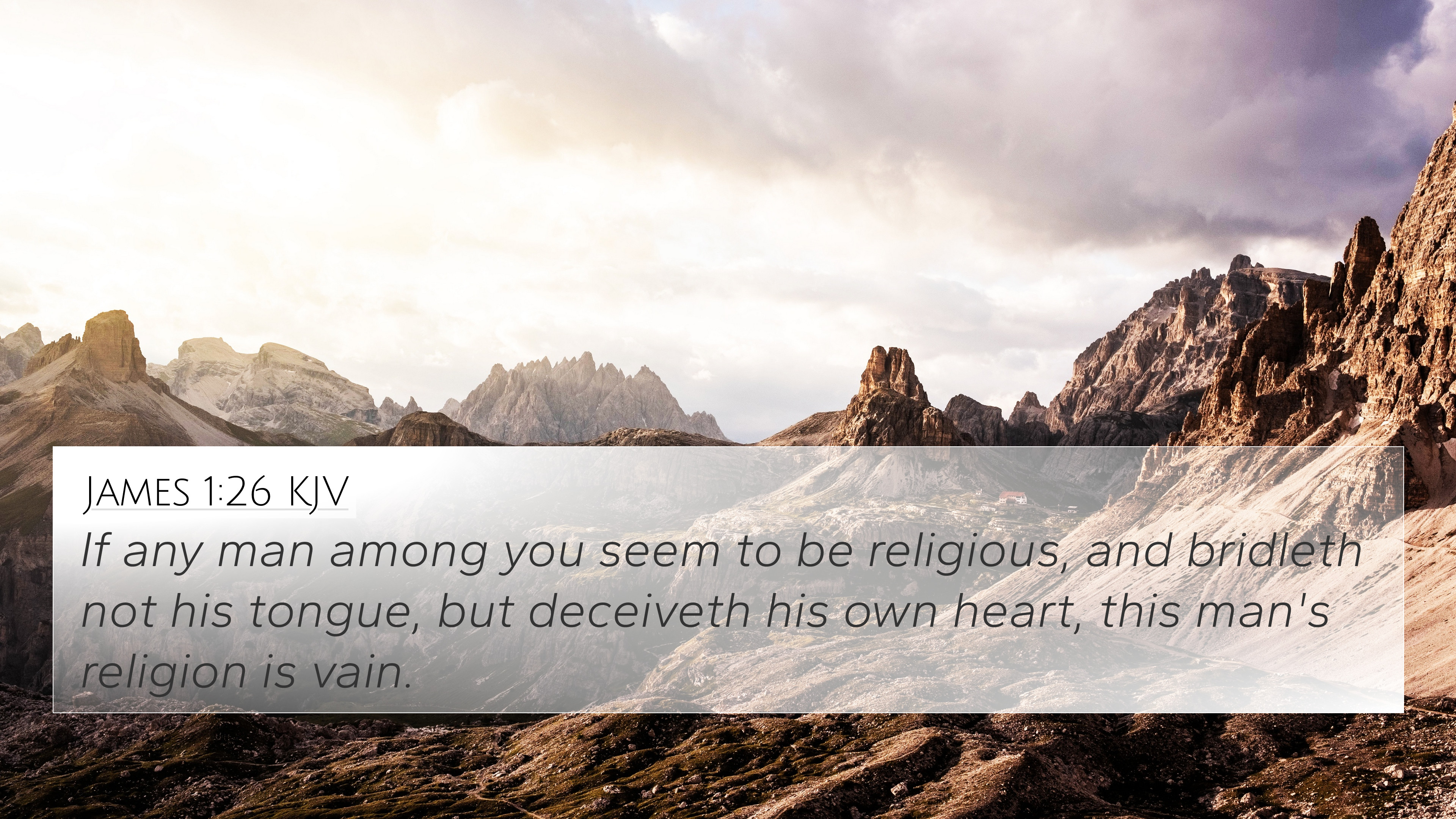 James 1:26 KJV 4K Wallpaper any man among you seem to be religious, and